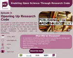 Enabling Open Science through Research Code: Insights from Episode 3 - Opening up Research Code