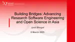 Building Bridges: Advancing Research Software Engineering and Open Science in Asia